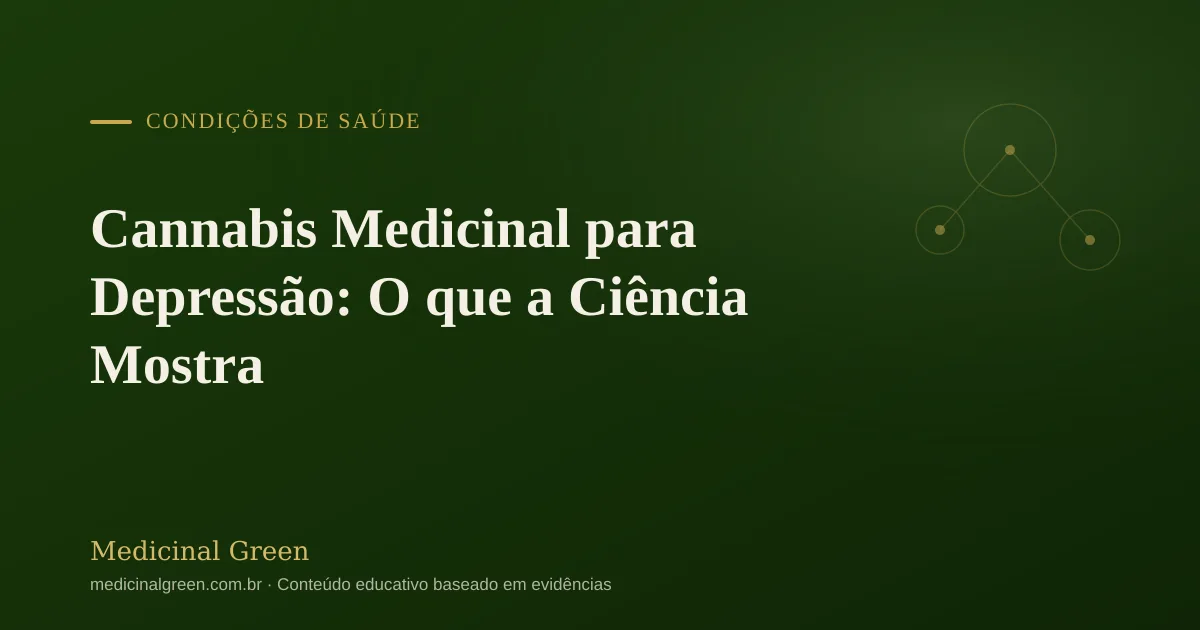 Cannabis Medicinal para Depressão: O que a Ciência Mostra